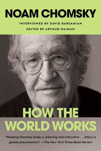 How the World Works book cover by Noam Chomsky, David Barsamian