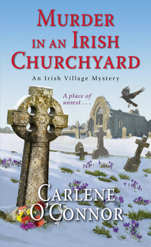 Murder in an Irish Churchyard (An Irish Village Mystery) book cover by Carlene O'Connor