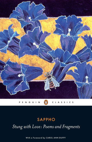 Stung with Love: Poems and Fragments book cover by Sappho