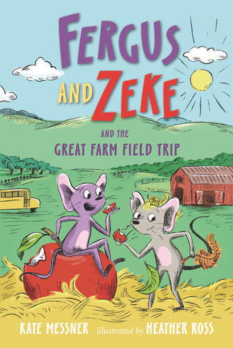 Fergus and Zeke and the Great Farm Field Trip (Fergus and Zeke) book cover by Kate Messner