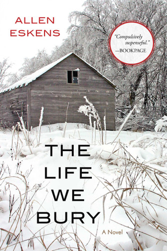 The Life We Bury book cover by Allen Eskens