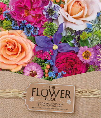The Flower Book: Let the Beauty of Each Bloom Speak for Itself book cover by Rachel Siegfried