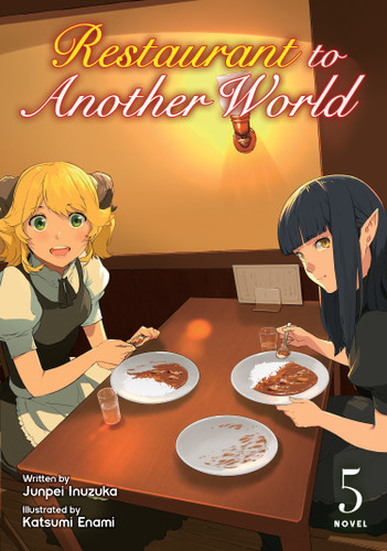 Restaurant to Another World (Light Novel) Vol. 5 (Restaurant to Another World (Light Novel)) book cover by Junpei Inuzuka