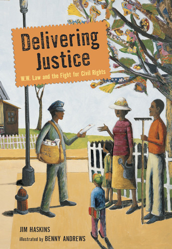 Delivering Justice: W.W. Law and the Fight for Civil Rights book cover by Jim Haskins