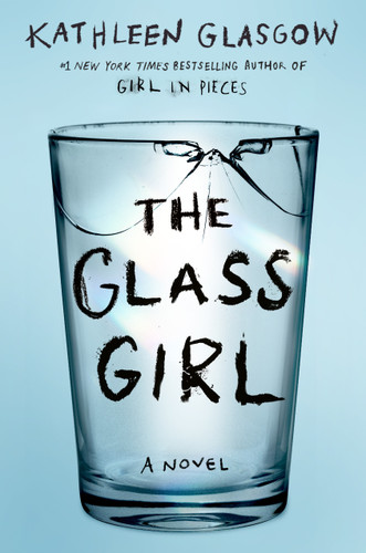 The Glass Girl book cover by Kathleen Glasgow