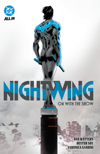 Nightwing Vol. 1: On with the Show book cover by Dan Watters