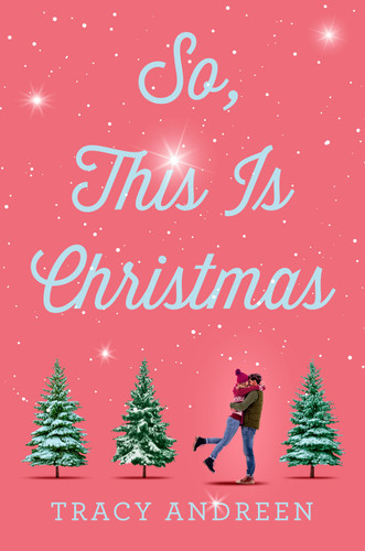 So, This Is Christmas book cover by Tracy Andreen
