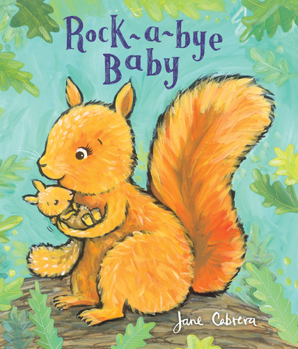 Rock-a-bye Baby (Jane Cabrera's Story Time) book cover by Jane Cabrera