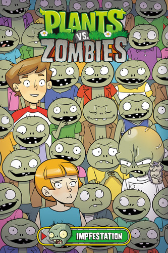 Plants vs. Zombies Volume 21: Impfestation book cover by Paul Tobin