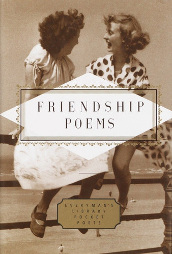 Friendship Poems (Everyman's Library Pocket Poets Series) book cover by 