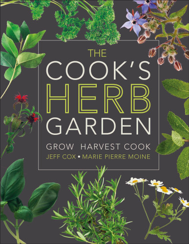 The Cook's Herb Garden: Grow, Harvest, Cook book cover by DK