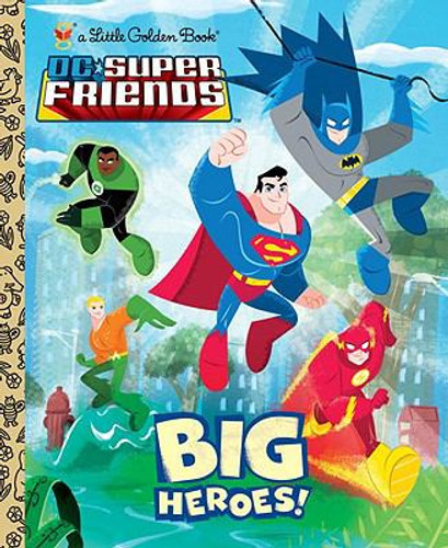 Big Heroes! (DC Super Friends) Cover