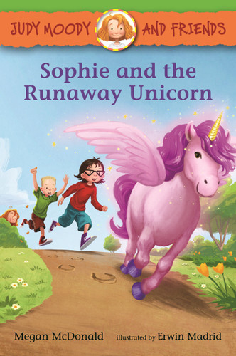 Judy Moody and Friends: Sophie and the Runaway Unicorn (Judy Moody and Friends) book cover by Megan McDonald
