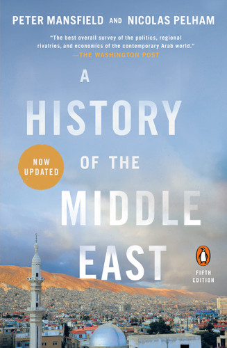 A History of the Middle East: Fifth Edition book cover by Peter Mansfield