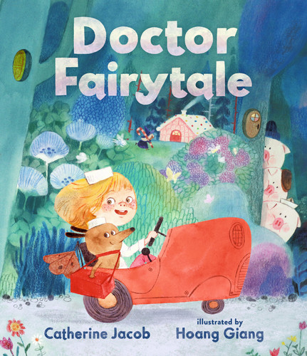 Doctor Fairytale book cover by Catherine Jacob