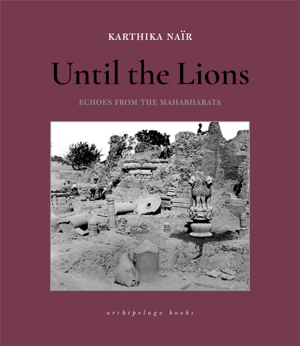 Until the Lions: Echoes from the Mahabharata book cover by Karthika Nair