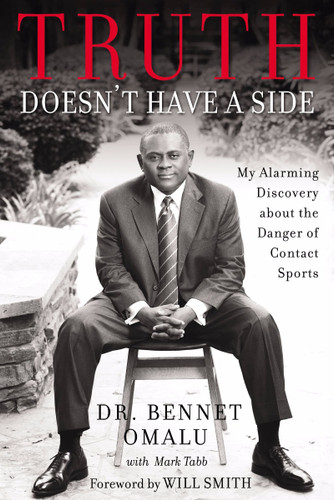 Truth Doesn't Have a Side: My Alarming Discovery about the Danger of Contact Sports Cover