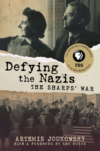 Defying the Nazis: The Sharps' War book cover by Artemis Joukowsky