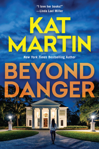 Beyond Danger (The Texas Trilogy) book cover by Kat Martin