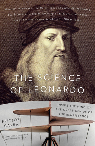 The Science of Leonardo: Inside the Mind of the Great Genius of the Renaissance book cover by Fritjof Capra