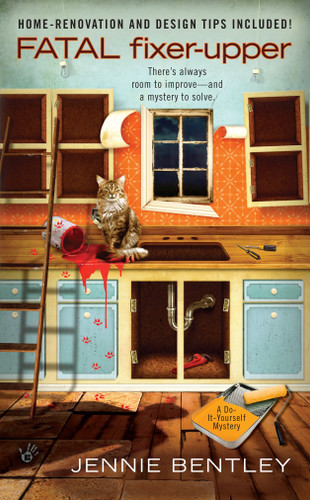 Fatal Fixer-Upper (A Do-It-Yourself Mystery) book cover by Jennie Bentley