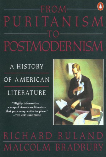 From Puritanism to Postmodernism: A History of American Literature book cover by Malcolm Bradbury, Richard Ruland