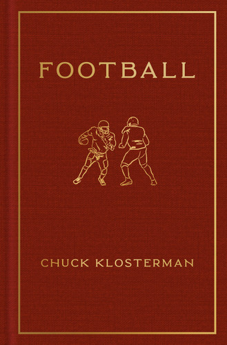 Football book cover by Chuck Klosterman