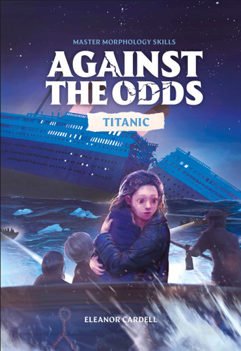 Against the Odds Titanic (Against the Odds) book cover by Eleanor Cardell