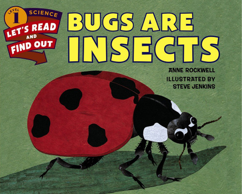 Bugs Are Insects (Let's-Read-and-Find-Out Science 1) Cover