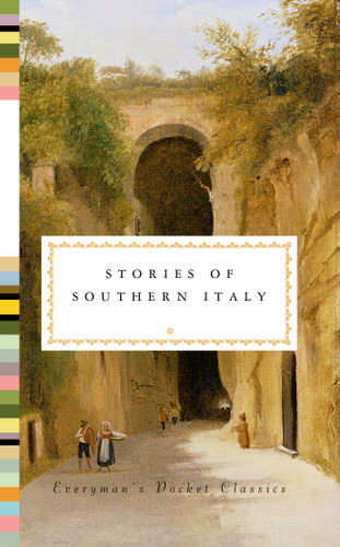 Stories of Southern Italy (Everyman's Library Pocket Classics Series) book cover by 