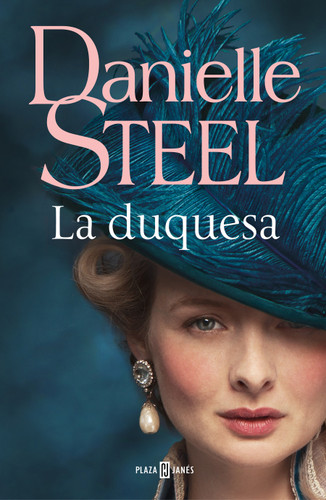 La duquesa / The Duchess book cover by Danielle Steel