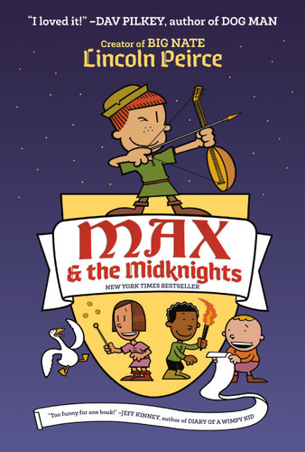 Max and the Midknights (Max & The Midknights) book cover by Lincoln Peirce