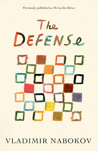 The Defense: Previously published as The Luzhin Defense (Vintage International) book cover by Vladimir Nabokov