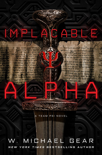 Implacable Alpha (Team Psi) book cover by W. Michael Gear