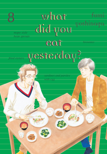 What Did You Eat Yesterday? 8 (What Did You Eat) book cover by Fumi Yoshinaga