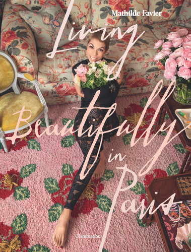 Living Beautifully in Paris book cover by Mathilde Favier