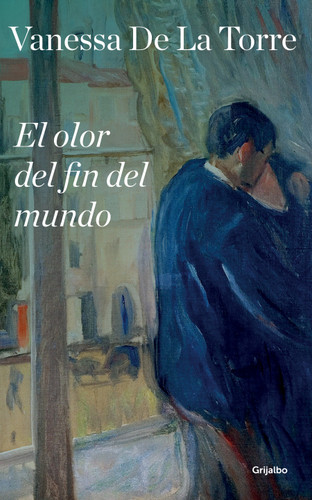 El olor del fin del mundo / The Scent of the End of the World book cover by VANESSA DE LA TORRE