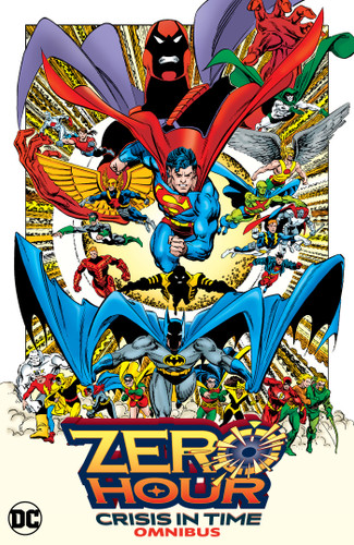 Zero Hour: Crisis in Time Omnibus (New Edition) book cover by Dan Jurgens, Various