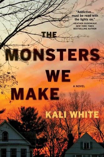 The Monsters We Make: A Novel book cover by Kali White