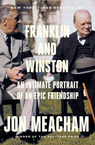Franklin and Winston: An Intimate Portrait of an Epic Friendship book cover by Jon Meacham