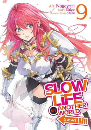Slow Life In Another World (I Wish!) (Manga) Vol. 9 (Slow Life In Another World (I Wish!) (Manga)) book cover by Shige