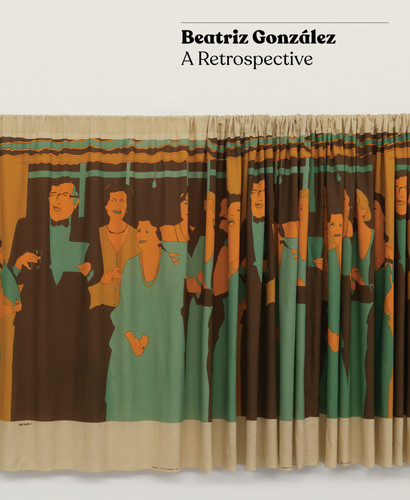 Beatriz González: A Retrospective book cover by Tobias Ostrander
