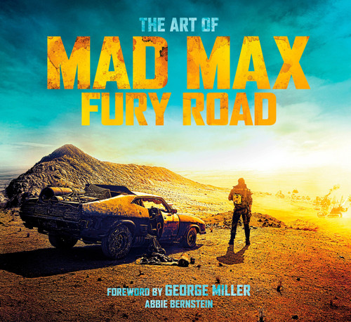The Art of Mad Max: Fury Road book cover by Abbie Bernstein