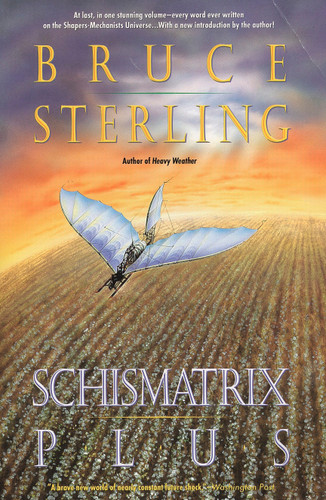 Schismatrix Plus book cover by Bruce Sterling