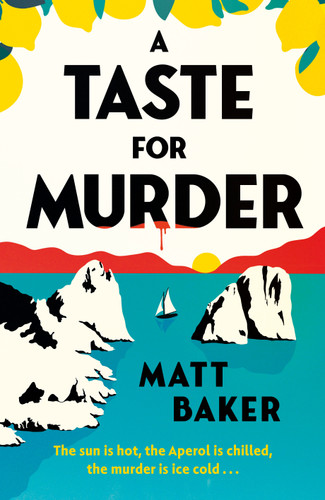 A Taste for Murder: A Novel book cover by Matt Baker