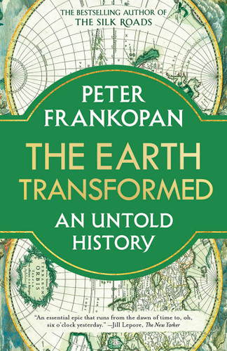 The Earth Transformed: An Untold History book cover by Peter Frankopan