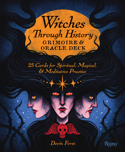 Witches Through History: Grimoire and Oracle Deck: 25 Cards for Spiritual, Magical & Meditative Practice book cover by Devin Forst