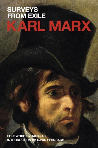 Surveys from Exile: Political Writings (Marx's Political Writings) book cover by Karl Marx