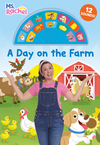 A Day on the Farm (Ms. Rachel): An Interactive Sound Book with 12 Sounds! (Books by Ms. Rachel) book cover by Mr. Aron, Ms. Rachel