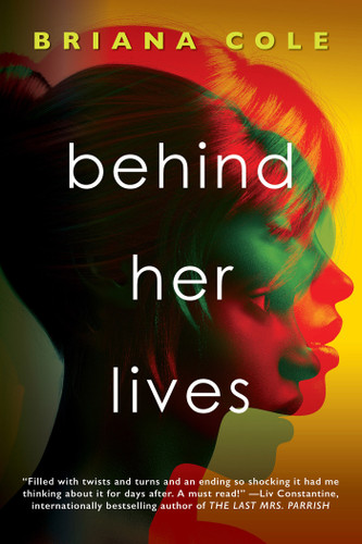 Behind Her Lives (Pseudo) book cover by Briana Cole
